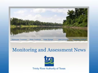 Monitoring and Assessment News  Trinity River Authority of Texas  I-Plan Assessment Units  I-Plan