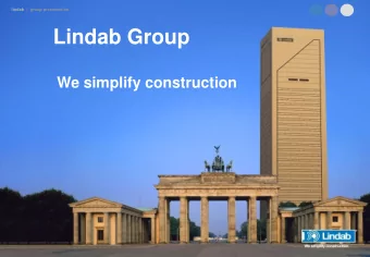 Lindab Group  We simplify construction  1  lindab |  group presentation  Lindab in a nutshell