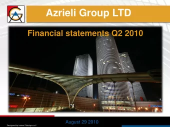Azrieli Group LTD  Financial statements Q2 2010  August 29 2010 CONVENIENCE TRANSLATION FROM HEBREW
