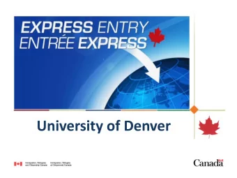 University of Denver  Permanent Residency  Strong,stable  Universal health  T  op places for