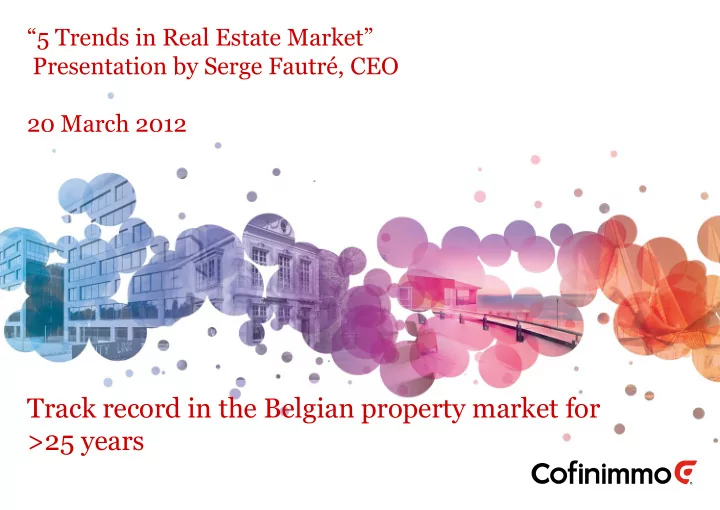 track record in the belgian property market for
