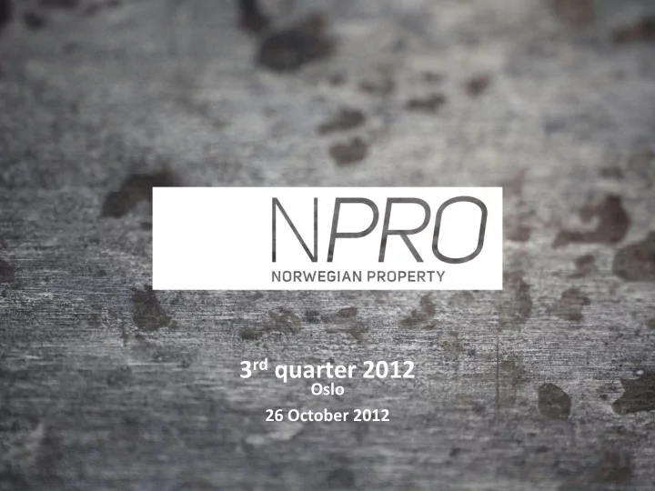 3 rd quarter 2012