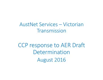 CCP response to AER Draft  Determination  August 2016  Introduction  CCP Subpanel for AusNet