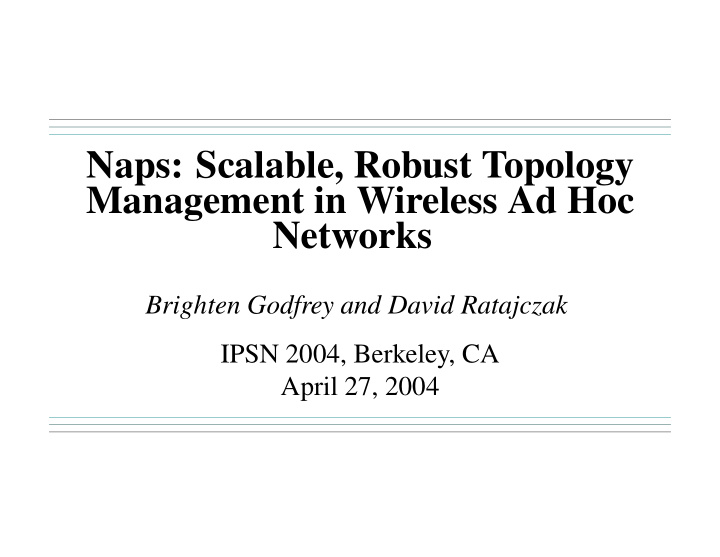 naps scalable robust topology management in wireless ad