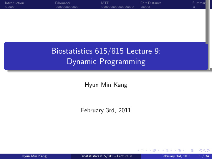 dynamic programming biostatistics 615 815 lecture 9