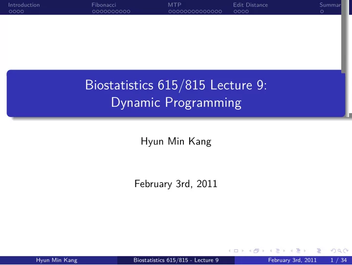dynamic programming biostatistics 615 815 lecture 9