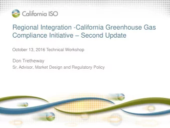 Regional Integration -California Greenhouse Gas Compliance Initiative  Second Update  October