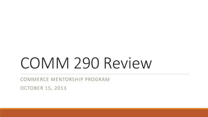 comm 290 review