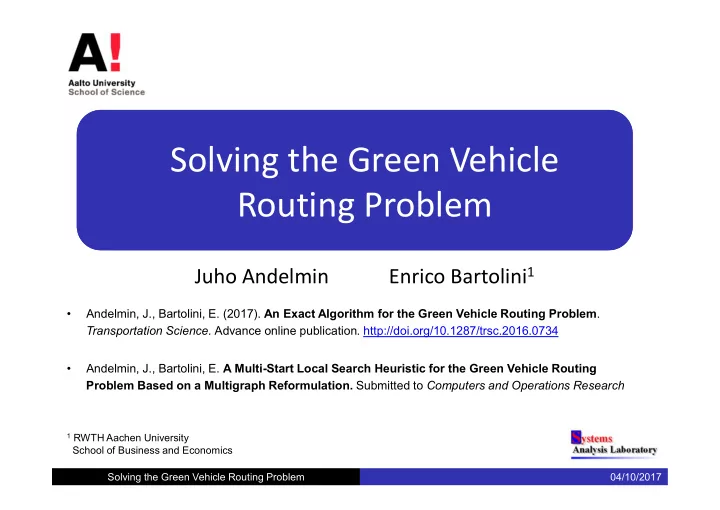solving the green vehicle routing problem