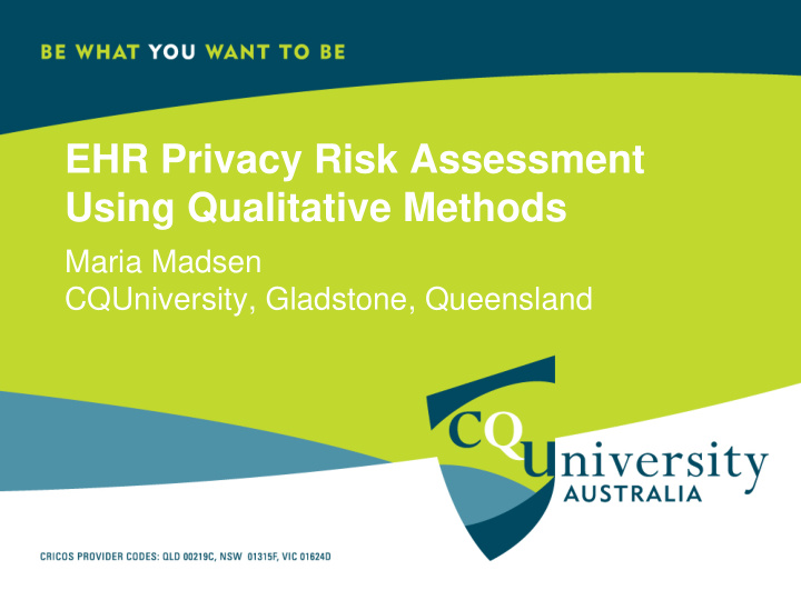 ehr privacy risk assessment using qualitative methods