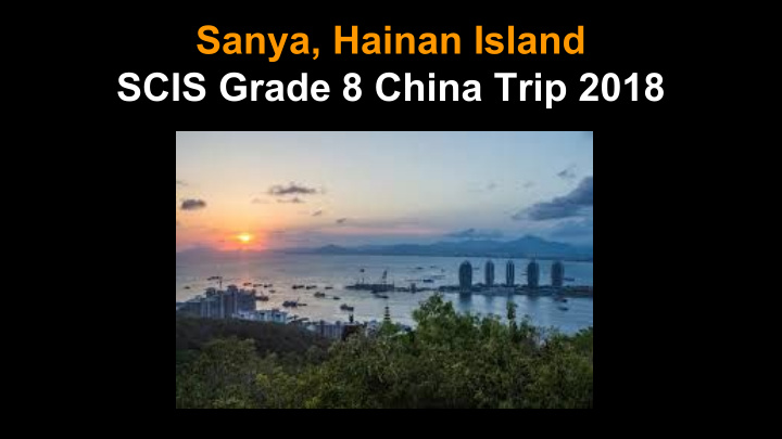 sanya hainan island scis grade 8 china trip 2018 8th