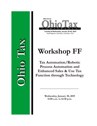 Workshop FF  Tax Automation/Robotic  Process Automation and  Enhanced Sales &amp; Use Tax  Function