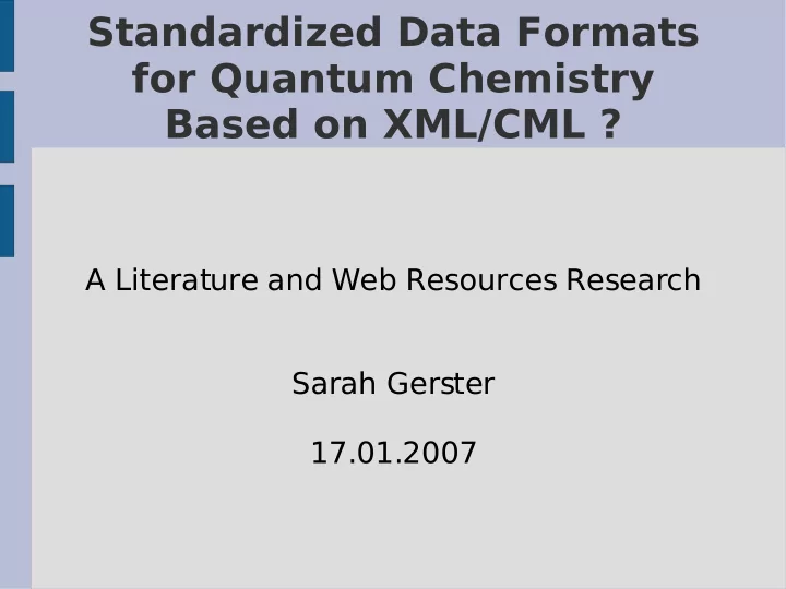 standardized data formats for quantum chemistry based on