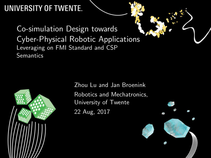 co simulation design towards cyber physical robotic