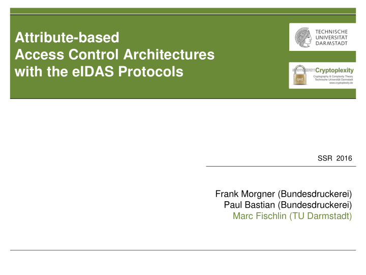 attribute based access control architectures with the