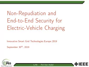Non-Repudiation and  End-to-End Security for  Electric-Vehicle Charging  Innovative Smart Grid