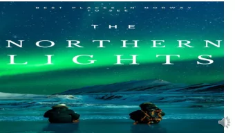 The northern lights  (aurora borealis)  The northern lights  (aurora borealis)  The northern lights