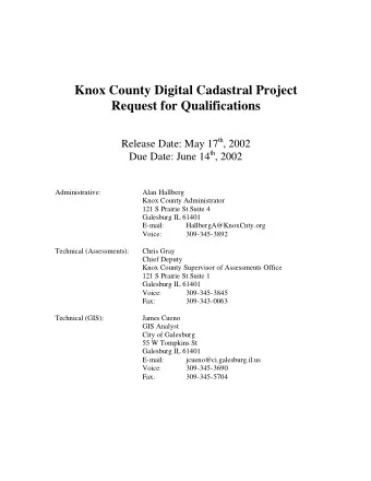 Knox County Digital Cadastral Project Request for Qualifications Release Date: May 17 th , 2002 Due