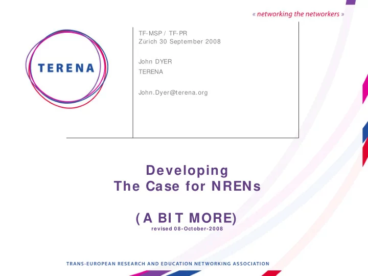developing the case for nrens a bi t more