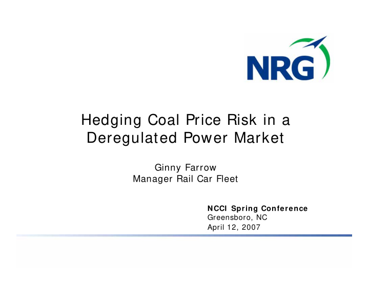 hedging coal price risk in a deregulated power market