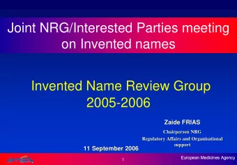 Joint NRG/Interested Parties meeting  on Invented names  Invented Name Review Group  2005-2006