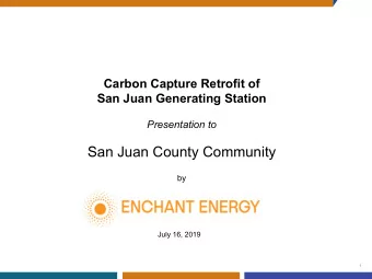 San Juan County Community  by  July 16, 2019  1  What is San Juan Generating Station (SJGS) ?