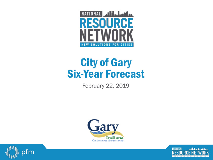 city of gary six year forecast