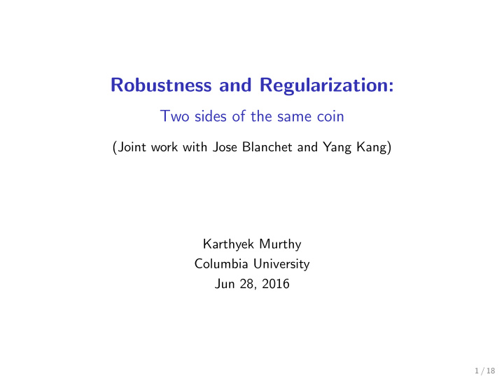 robustness and regularization