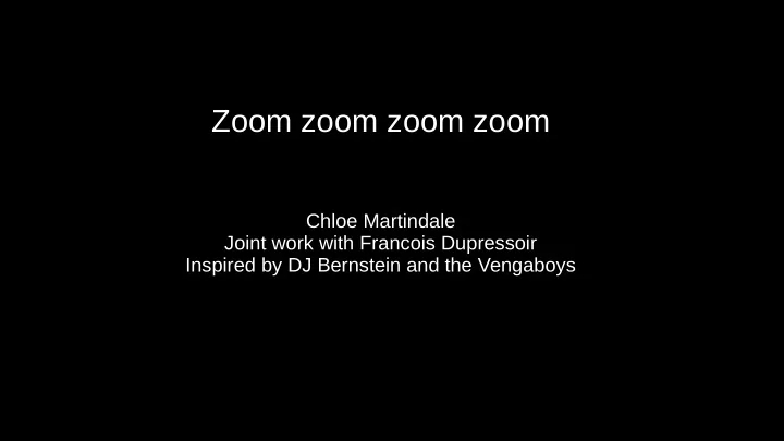 zoom zoom zoom zoom