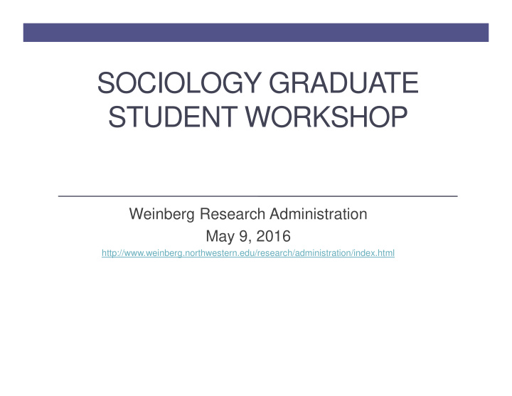 sociology graduate student workshop