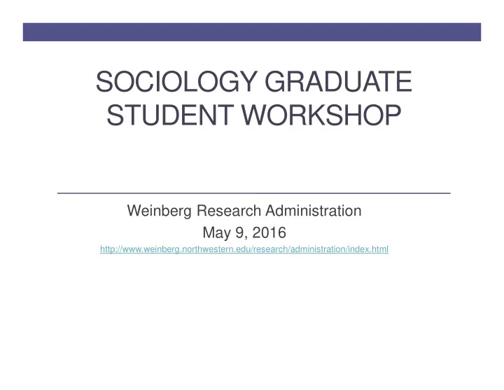 sociology graduate student workshop
