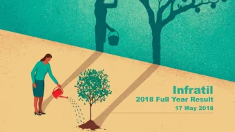 Infratil  2018 Full Year Result  17 May 2018  Full Year Overview  New platforms gathering momentum