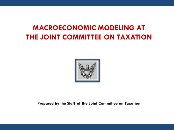 macroeconomic modeling at the joint committee on taxation