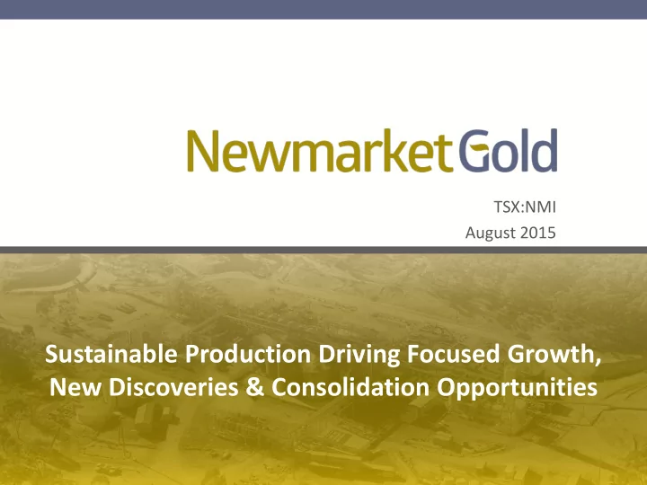 sustainable production driving focused growth new
