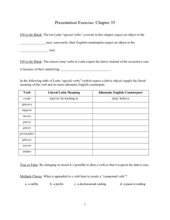Presentation Exercise: Chapter 35 Fill in the Blank. The ten Latin special verbs covered in