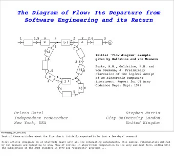 The Diagram of Flow: Its Departure from  Software Engineering and its Return  #  1  1.5  #  + 2