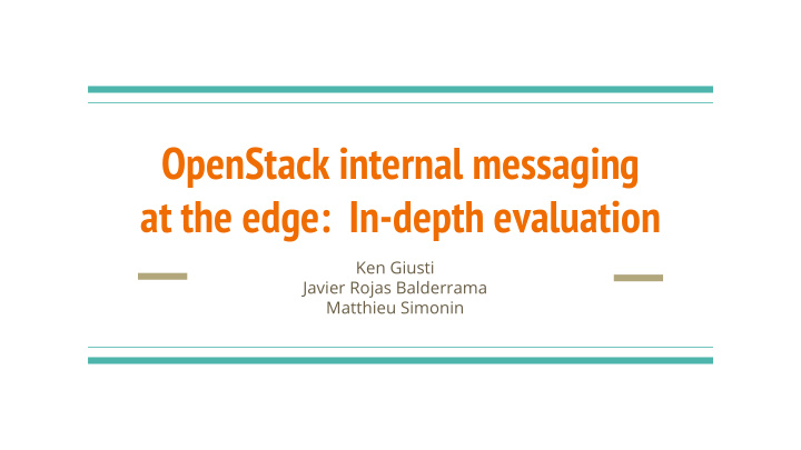 openstack internal messaging at the edge in depth