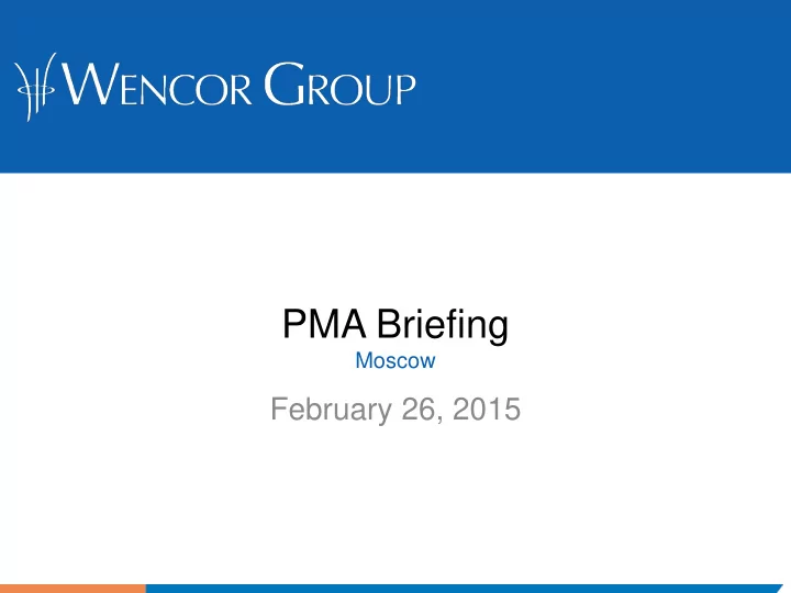 pma briefing