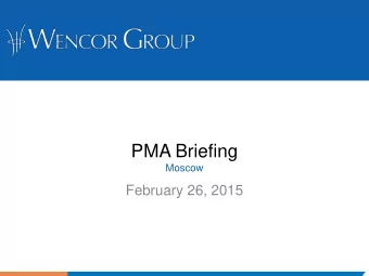 PMA Briefing  Moscow  February 26, 2015  Agenda  PMA legal basis  Bi-Lateral Airworthiness