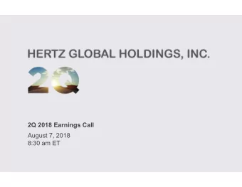 2Q 2018 Earnings Call  August 7, 2018  8:30 am ET  1  2Q  Safe Harbor Statement  Certain statements