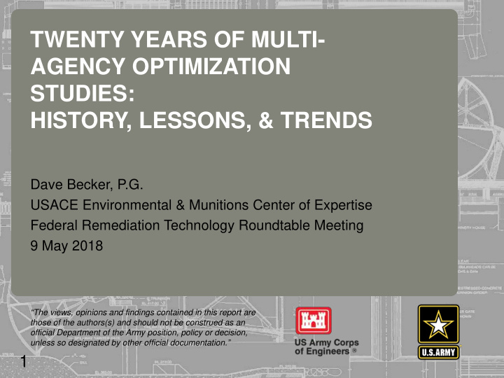 twenty years of multi agency optimization studies