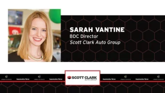 RESCUED OUR SHOPS  SARAH VANTINE  SCOTT CLARK AUTO GROUP  SARAH VANTINE  BDC Director  Scott Clark