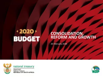 REFORM AND GROWTH  26 February 2020  Su  Summary of  of Budget 20  2020  20  The 2020 Budget