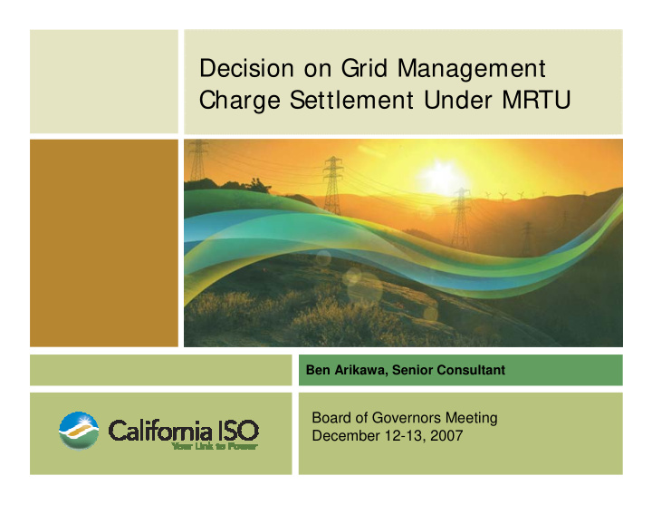 decision on grid management charge settlement under mrtu