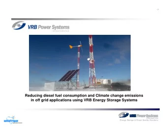 Reducing diesel fuel consumption and Climate change emissions  in off grid applications using VRB