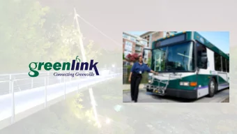 Greenlink  Service Delivery  Eleven Fixed Routes  Fixed Route Schedule  10 routes operate on