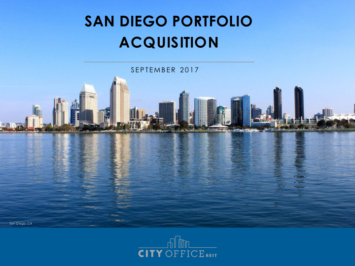 san diego portfolio acquisition