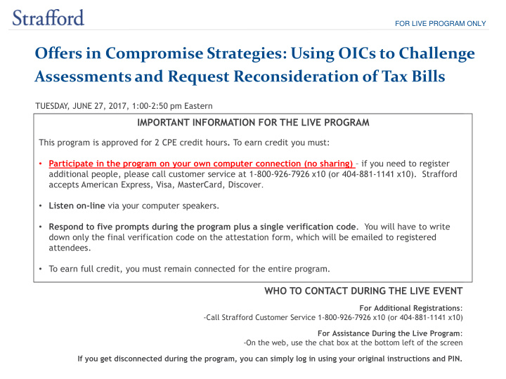 for live program only offers in compromise strategies