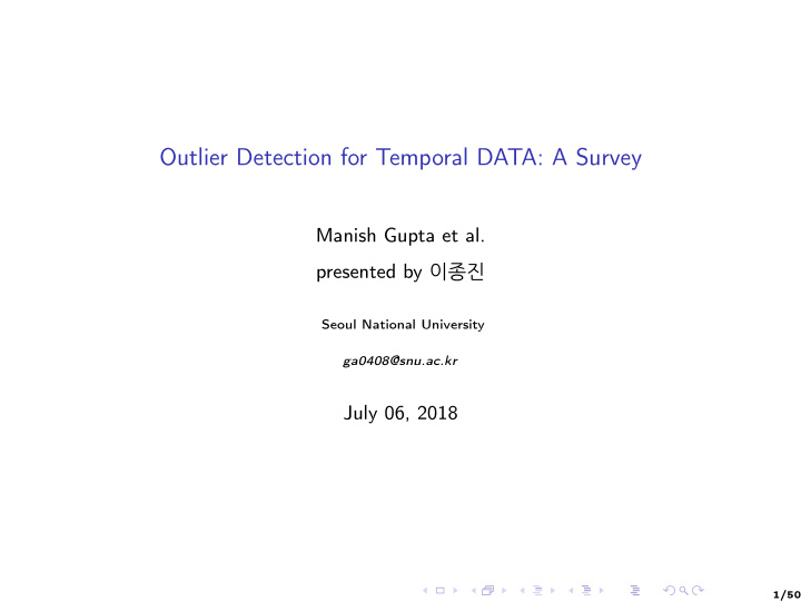 outlier detection for temporal data a survey