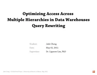 O  p  t  i  mi  z  i  n  g  A  c  c  e  s  s  A  c  r  o  s  s  Mu  l  t  i  p  l  e  H  i  e  r  a